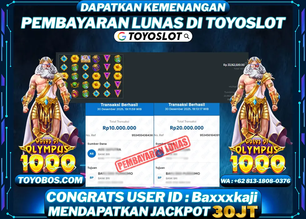 TOYOSLOT - BUKTI KEMENANGAN Gates of Olympus 1000 Rp30,000,000,- LUNAS